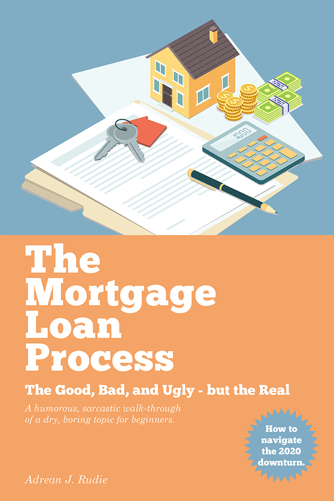 Where to Buy the Book The Mortgage Loan Process